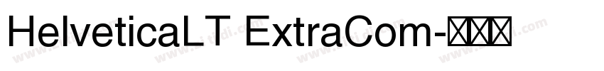 HelveticaLT ExtraCom字体转换